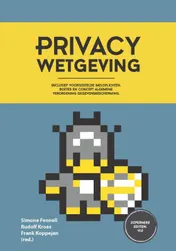 Omslag van Privacy wetgeving - inclusief voorgestelde meldplichten, boetes en concept algemene verordening gegevensbescherming
