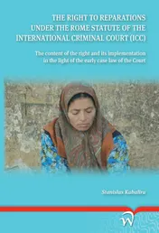 Omslag van The right to reparations under the rome statute of the international criminal court icc