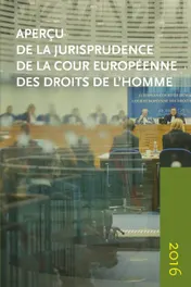 Omslag van Aperçu de la jurisprudence de la Cour 2016