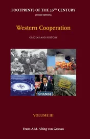 Omslag van Footprints of the 20th Century: Volume III - Western cooperation