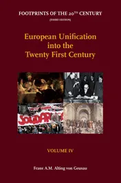 Omslag van Footprints of the 20th Century: Volume IV - European Unification into the Twenty-First Century