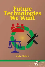 Omslag van Future Technologies We Want
