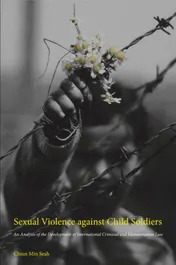 Omslag van Sexual Violence against Child Soldiers