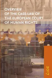 Omslag van Overview of the Case-Law of the European Court of Human Rights 2017