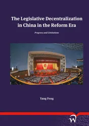 Omslag van The Legislative Decentralization in China in the Reform Era