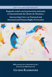 Omslag van Intersecting Views on National and International Human Rights Protection/Regards croisés sur la protection nationale et internationale des droits de l'homme