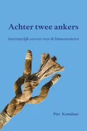 Omslag van Achter twee ankers