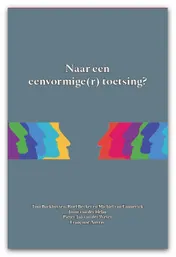 Omslag van Naar een eenvormige(r) toetsing?