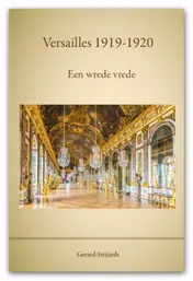 Omslag van Versailles 1919 - 1920, een wrede vrede