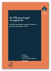 Omslag van De PIJ-maatregel doorgelicht