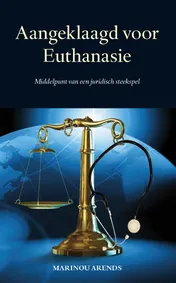 Omslag van Aangeklaagd voor Euthanasie