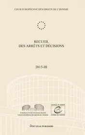 Omslag van Recueil des arrêts et décisions Volume 2015-III