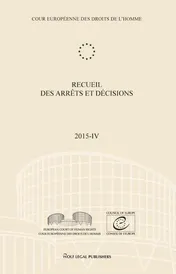 Omslag van Recueil des arrêts et décisions Volume 2015-IV
