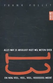 Omslag van Alles wat je niet wil weten over 13 en veel veel veeeeeeeel meer