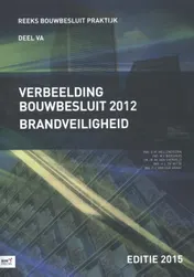 Omslag van Verbeelding bouwbesluit 2012 brandveiligheid