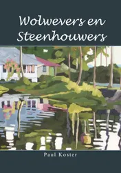 Omslag van Wolwevers en Steenhouwers
