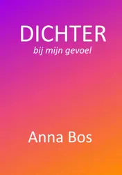 Omslag van DICHTER bij mijn gevoel