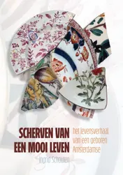 Omslag van Scherven van een mooi leven