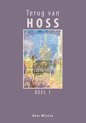 Omslag van Terug van Hoss - deel 1