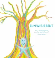 Omslag van Zijn wie je bent