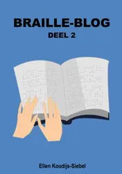 Omslag van Braille-Blog - deel 2