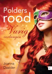 Omslag van Polders rood, vurig verlangen