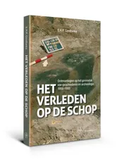 Omslag van Het verleden op de schop