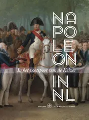 Omslag van Napoleon in Nederland