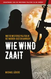 Omslag van Wie wind zaait