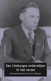 Omslag van Een Limburgse onderwijzer in het verzet