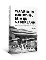 Omslag van Waar mijn brood is, is mijn vaderland