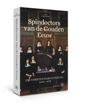 Omslag van Spindoctors van de Gouden Eeuw