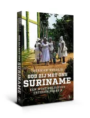 Omslag van God zij met ons Suriname