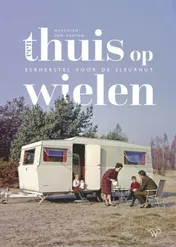 Omslag van Een thuis op wielen