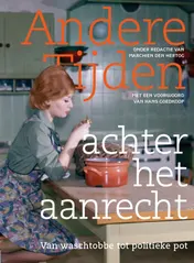 Omslag van Andere tijden achter het aanrecht