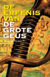 Omslag van De erfenis van De Grote Geus