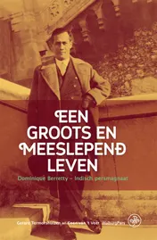 Omslag van Een groots en meeslepend leven