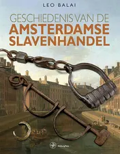 Omslag van Geschiedenis van de Amsterdamse slavenhandel