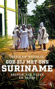Omslag van God zij met ons Suriname