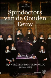 Omslag van Spindoctors van de Gouden Eeuw