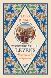 Omslag van Wonderbaarlijke levens