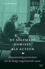 Omslag van De selfmade dominee als auteur
