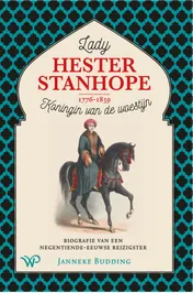 Omslag van Lady Hester Stanhope (1776-1839), koningin van de woestijn