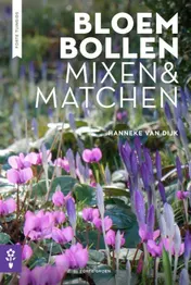 Omslag van Bloembollen mixen en matchen