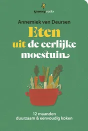 Omslag van Eten uit de eerlijke moestuin