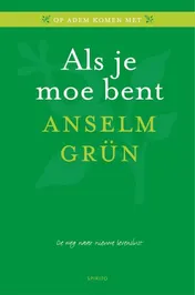 Omslag van Als je moe bent