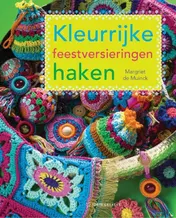 Omslag van Kleurrijke feestversieringen haken