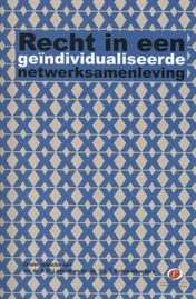 Omslag van Recht in een geindividualiseerde netwerksamenleving