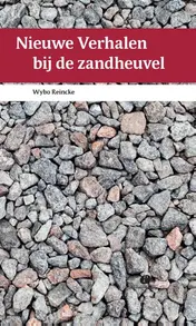 Omslag van Nieuwe verhalen bij de zandheuvel