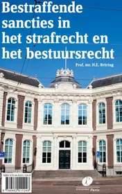 Omslag van Bestraffende sancties in het strafrecht en het bestuursrecht
